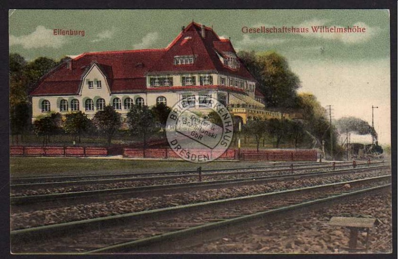 Eilenburg Gesellschaftshaus Wilhelmshöhe 1918 